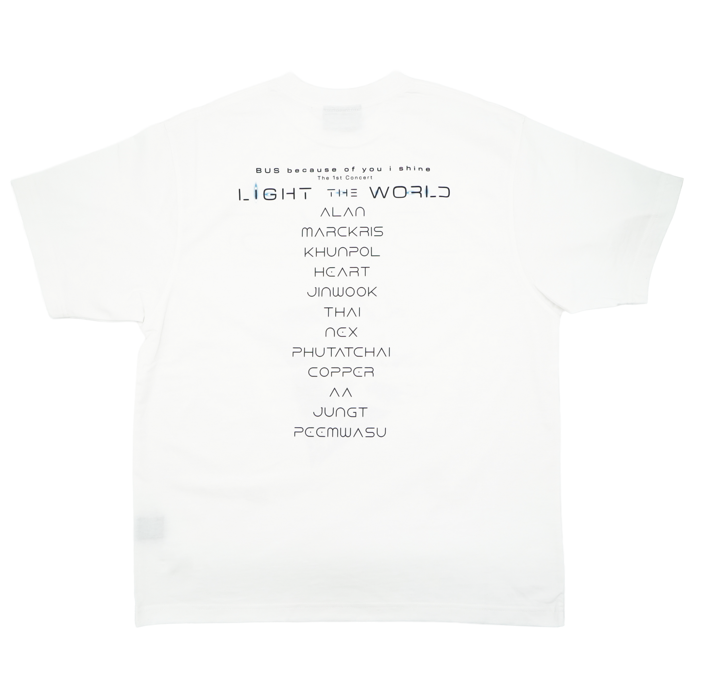 BUS「LIGHT THE WORLD」T-Shirt